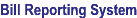 Bill Reporting System