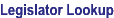 Legislator Lookup
